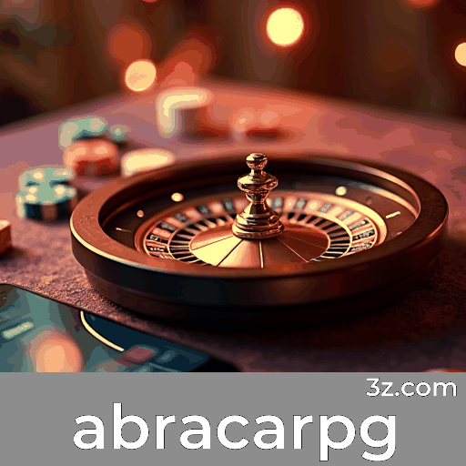 Abracarpg: Plataforma de Apostas Confiável e Entretenimento Premium